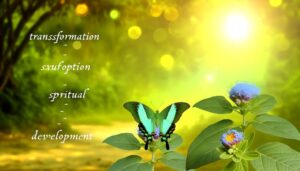 transformation and spiritual growth