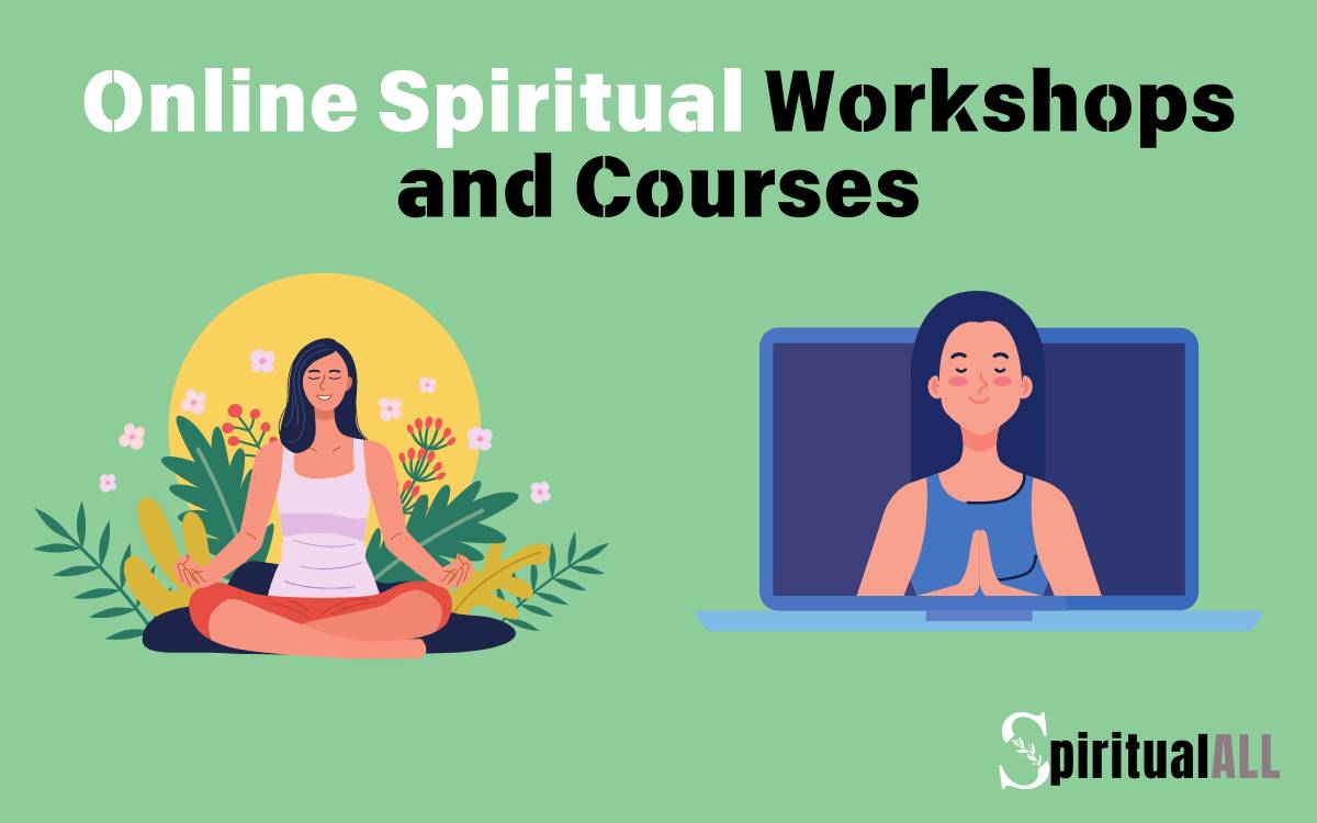 Online Spiritual Workshops and Courses